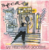 Soft Cell - Say Hello Wave Goodbye (12 Version).mp3